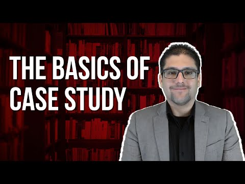 THE BASICS OF CASE STUDY