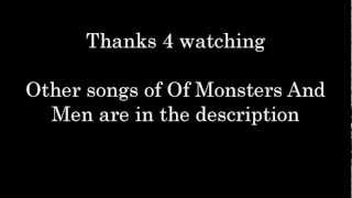 Of Monsters And Men - From Finner - Lyrics [My Head Is An Animal] HD