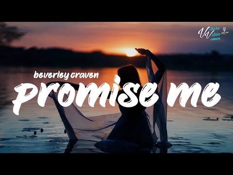 Beverley Craven - Promise Me (Lyrics)