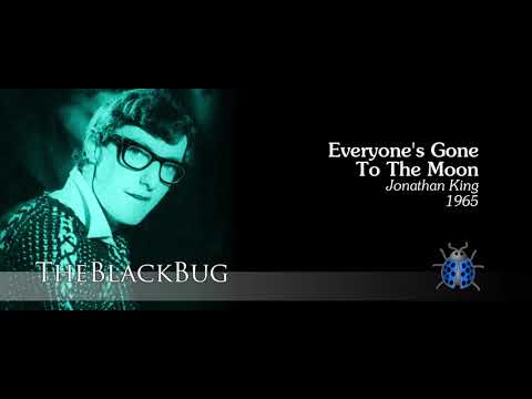 Everyone's Gone To The Moon - Jonathan King - 1965