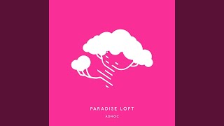 Paradise Loft