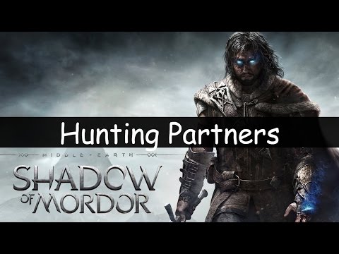 Middle-Earth: Shadow of Mordor Walkthrough Part 21 Hunting Partners