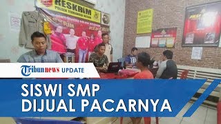 Iming-iming untuk Biaya Nikah, Siswi SMP Dijual Pacar ke Pria Hidung Belang dengan Tarif Rp100 Ribu