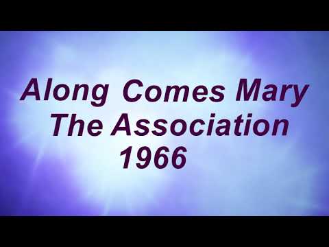 Along Comes Mary(w/lyrics)-The Association 1966