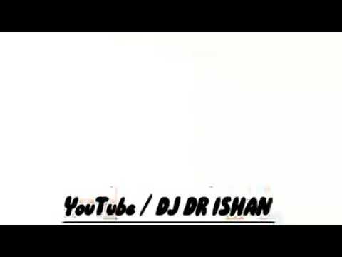 DJ DR ISHAN