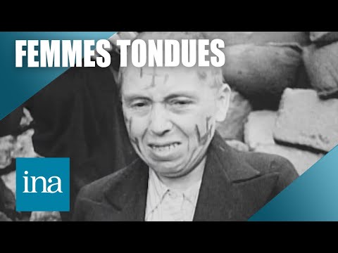 1944: Women had their heads shaved after the Liberation | INA History