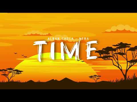 Alban Chela & NERA - TIME (Afro House)