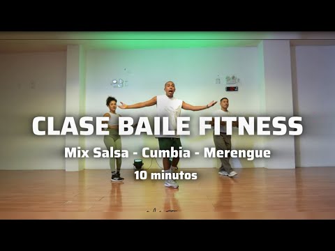 CLASE BAILE FITNESS - Mix Salsa - cumbia y merengue / 10 minutos sin parar / Non stop dance class
