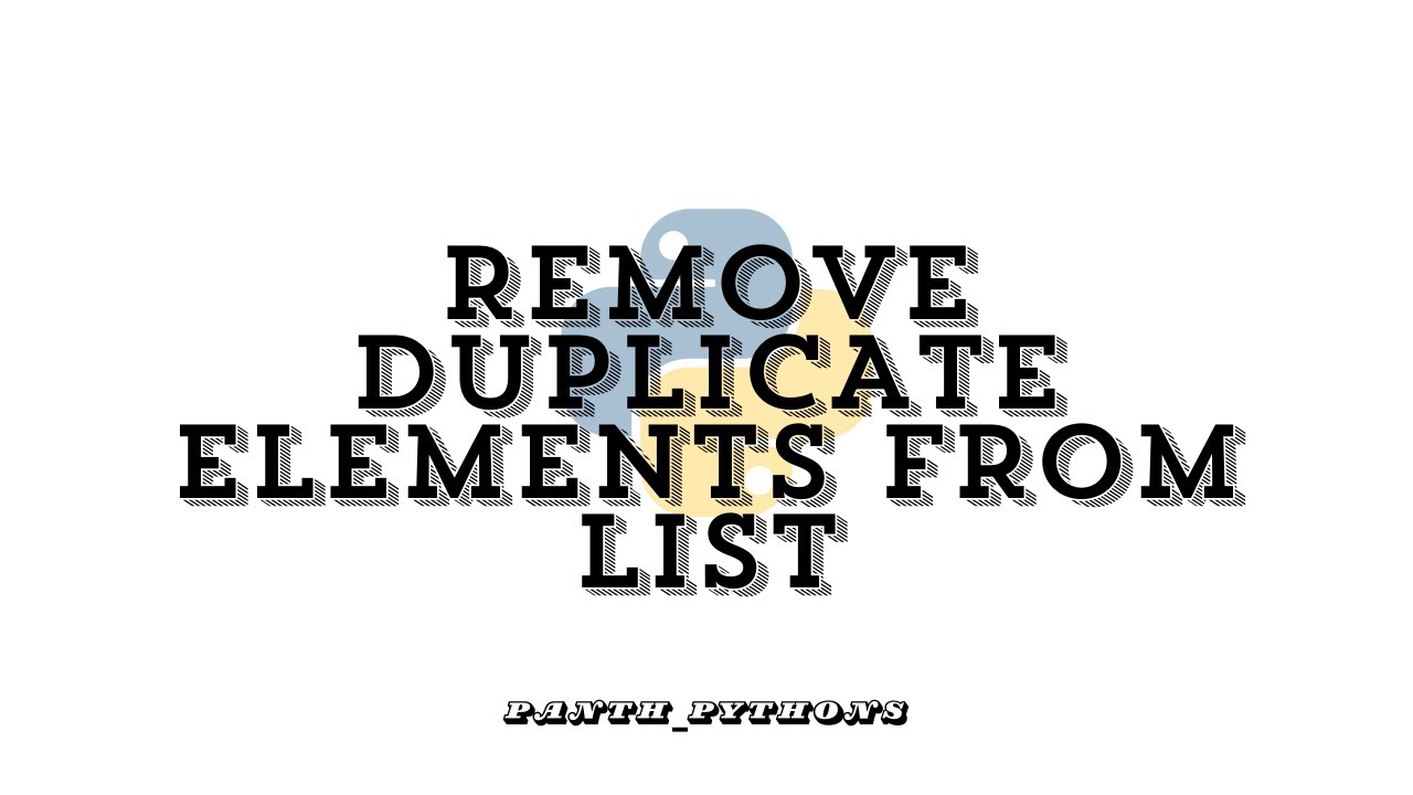 Remove Duplicate Elements from a List in Python | Python Programming Tutorial