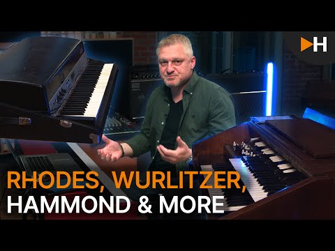 Rhodes, Wurlitzer, Hammond & More | Excerpts from the Workshop