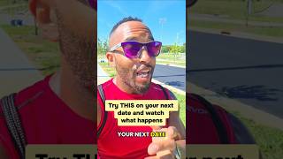 Try THIS on your next date and watch what happens #relationshipadvice #datingadvice #datingtips