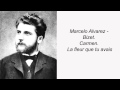 Marcelo Alvarez. Bizet. Carmen. La fleur que tu avais