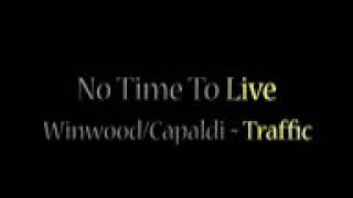 Traffic- no time to live.