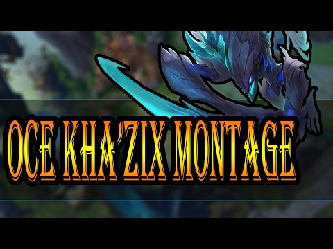 Challenger OCE Kha'zix Montage - League of Legends