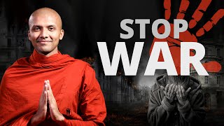 How To Stop a War | Buddhism In English