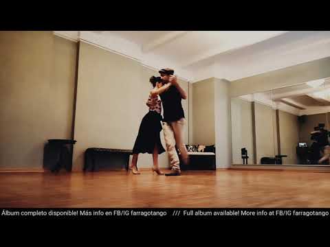 - Quiero verte una vez más - MILONGUERXS ENCUARENTENADXS y Fárrago Tango - Juliana & Santiago