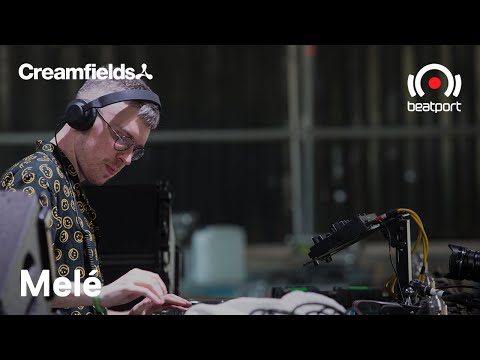 Melé DJ set @ Creamfields 2019 | @beatport Live