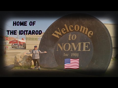 NOME, AK 🇺🇲 - Discover the Home of the Iditarod Trail Sled Dog Race - ALASKA