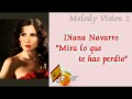 MelodyVision 1 - SPAIN - Diana Navarro - "Mira lo ...