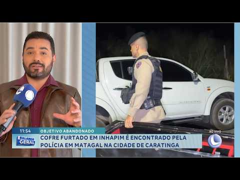 Objetivo abandonado: Cofre furtado é encontrado em matagal de Caratinga.