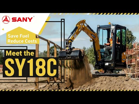 How the SANY SY18C Saves You Fuel and Money？
