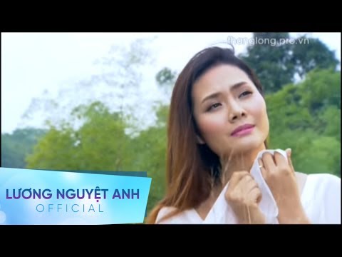 Thể hiện bởi Lương Nguyệt Anh