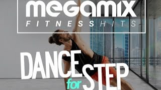 Megamix Fitness Hits Dance For Step - Fitness & Music
