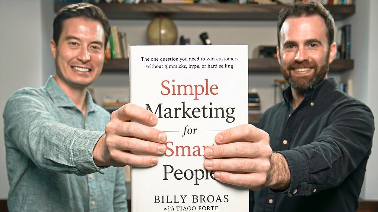 Simple Marketing for Smart People ft. Billy Broas