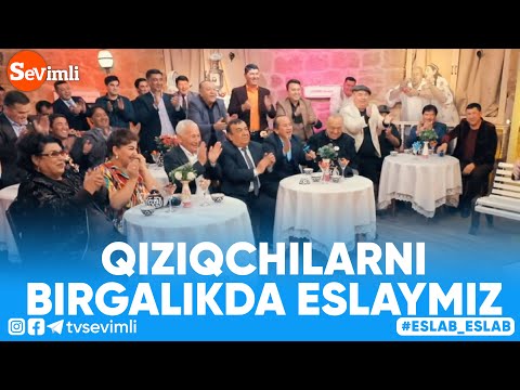 Eslab -  QIZIQCHILARNI BIRGALIKDA ESLAYMIZ