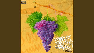 I Heard It Thru The Grapes! Music Video