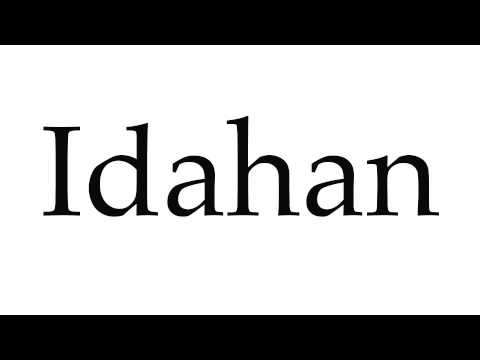 How to Pronounce Idahan