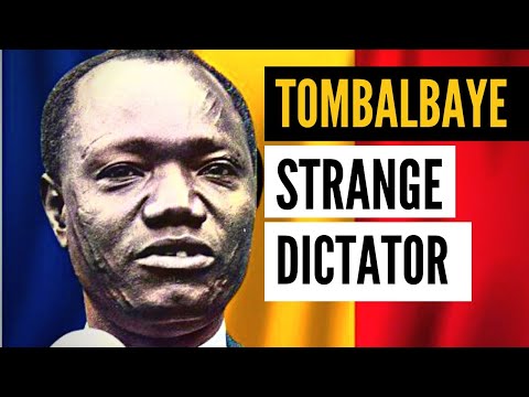 Ngarta Tombalbaye: The Strange Dictator from Chad