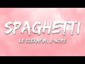 LE SSERAFIM J Hope SPAGHETTI Lyrics