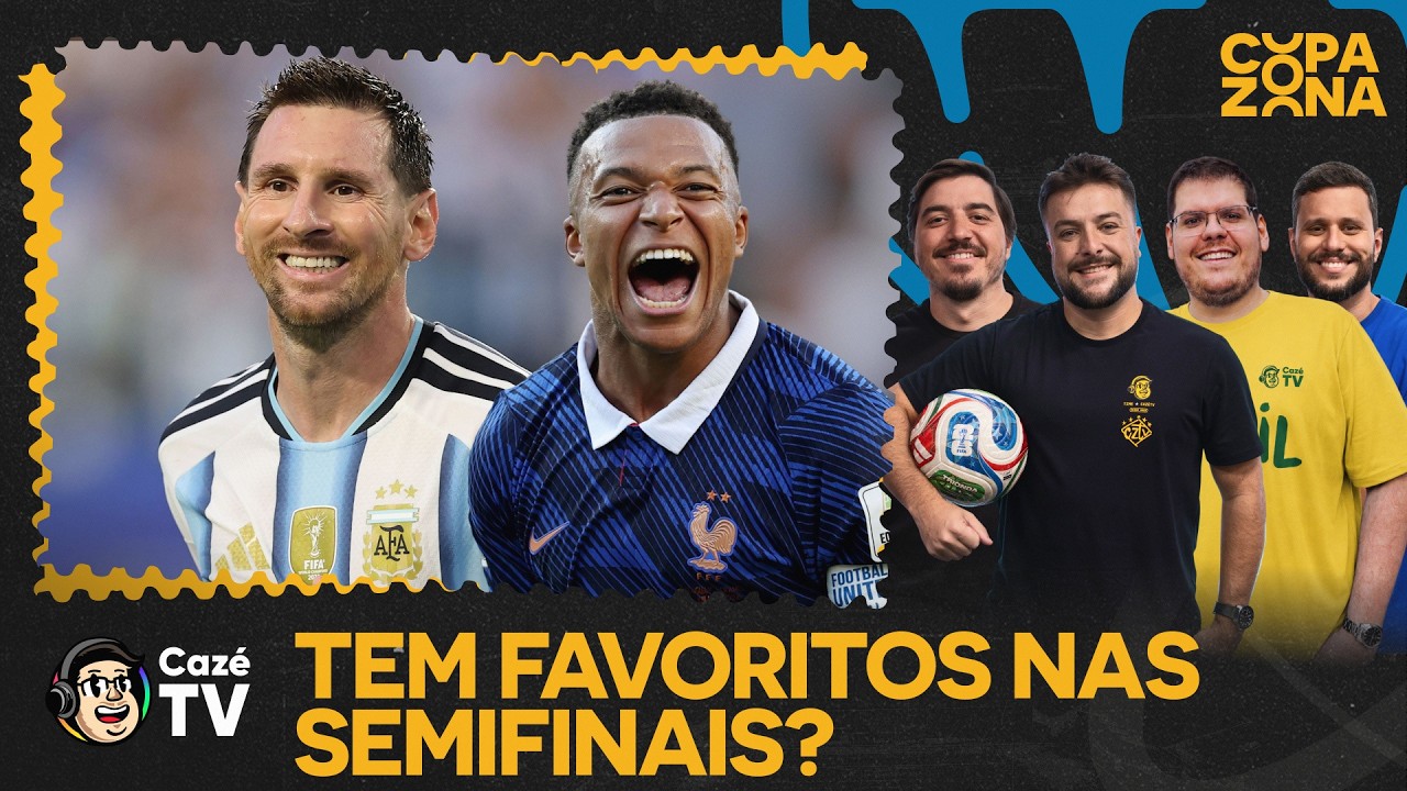 FRANÇA X ESPANHA E INGLATERRA X ARGENTINA! TEM FAVORITOS NAS SEMIS DA COPA? | COPAZONA