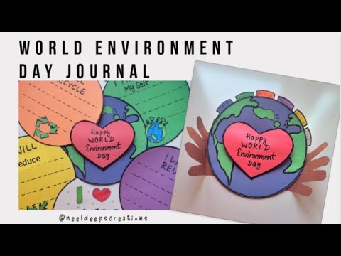 DIY JOURNAL / Activity FOR World Environment Day or Earth Day for kids.
