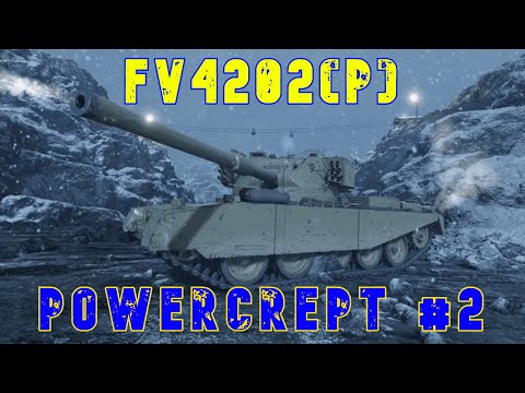 FV4202(p) Powercrept #2 ll Wot Console - World of Tanks Console Modern Armour