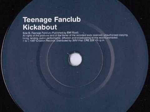 Teenage Fanclub - Kickabout