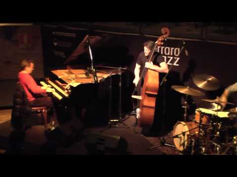 Dave King Trio - Ferrara Italy #3