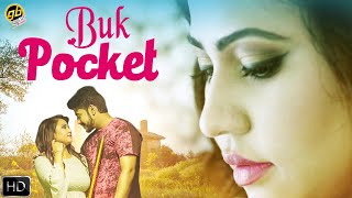 Latest Bangla 2019 Song - Buk Pocket | Durnibar Saha | New Romantic Bangla Song | Full HD Video