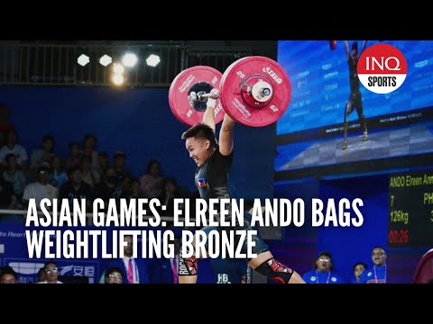 Asian Games: Elreen Ando bags weightlifting bronze