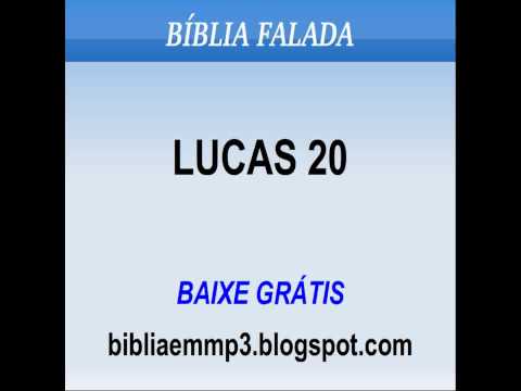 BÍBLIA FALADA - LUCAS 20