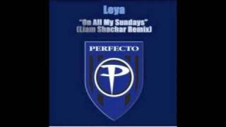 Joe Echo (Leya) - On All My Sundays (Liam Shachar Remix)