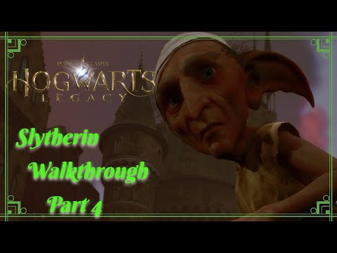 Hogwarts Legacy SLYTHERIN Walkthough - Part 4 - NO COMMENTARY (PS5)