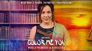 COLOR ME YOU TEASER #2 [2017] video