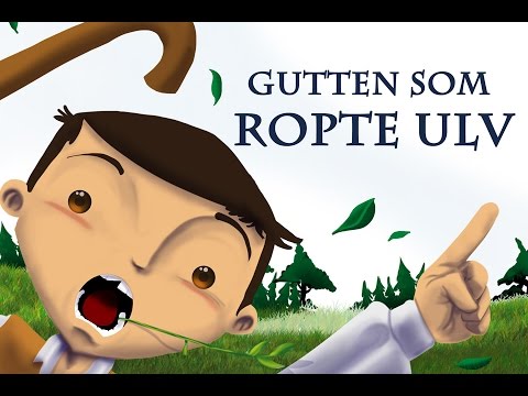 Gutten Som Ropte Ulv
