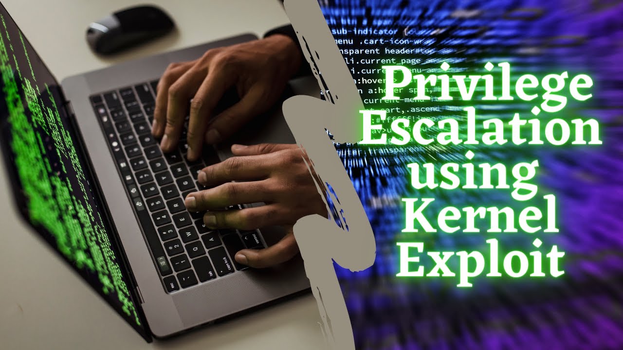 Linux Privilege Escalation using Kernel Exploit