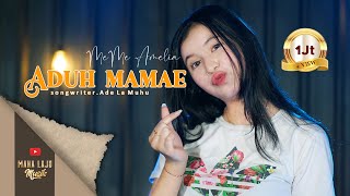 Download lagu ADUH MAMAE - MEME AMELIA ( MAHA LAJU MUSIK) mp3