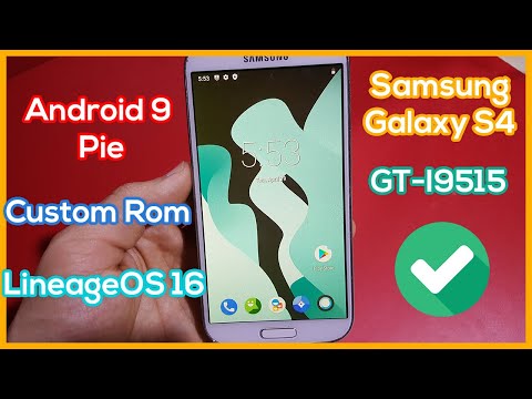Install Lineage OS 16 on Samsung Galaxy S4 GT-I9515 - Custom ROM Android 9 Pie