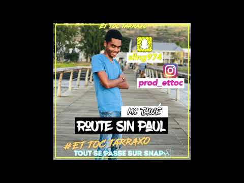 Mc Tawé - Route Sin Paul (ET TOC TARRAXO)
