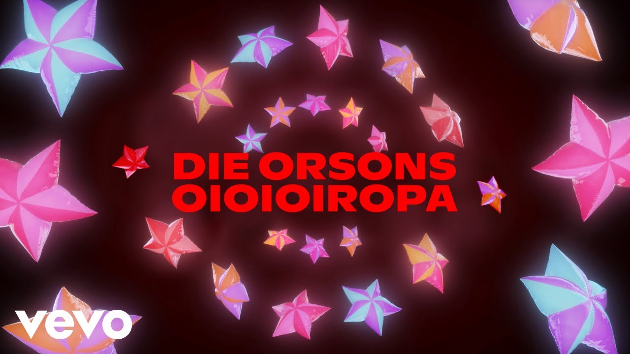 Die Orsons – Oioioiropa